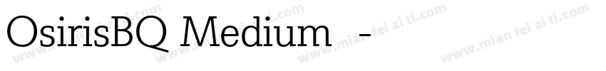 OsirisBQ Medium 语字体转换